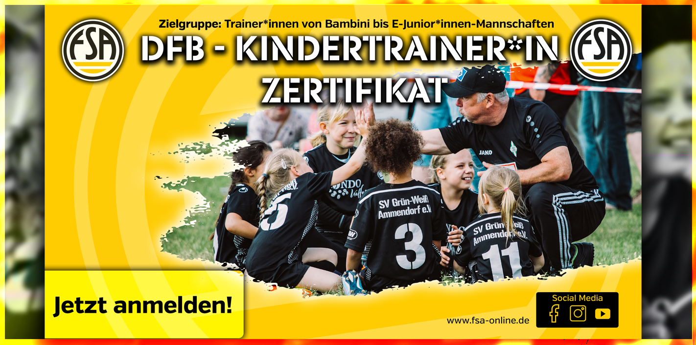 Fußball Nachwuchs ...FSA-Kindertrainer Zertifikat